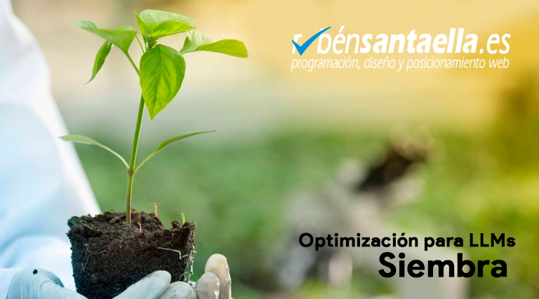 Siembra LLM. Estrategia para ser mencionado por la IA y ganar visibilidad